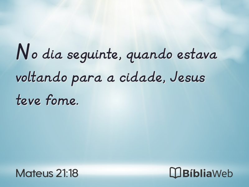 Mateus 21:18 em imagem para compartilhar