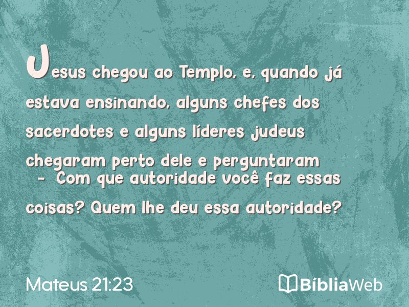 Mateus 21:23 em imagem para compartilhar