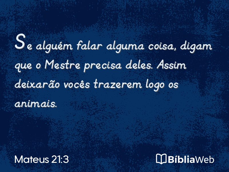 Mateus 21:3 em imagem para compartilhar