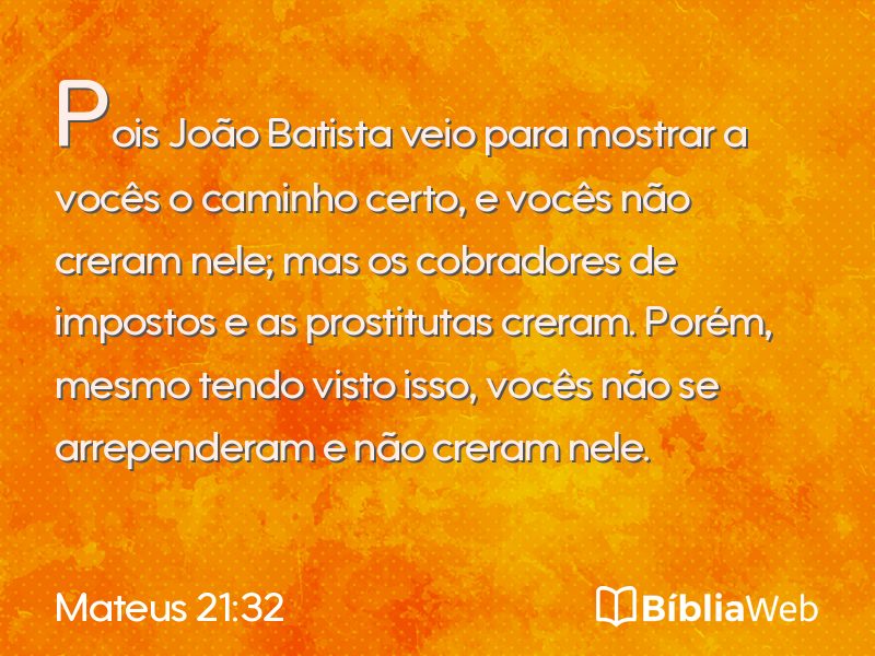 Mateus 21:32 em imagem para compartilhar