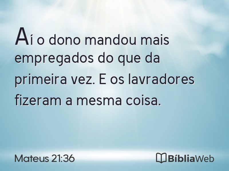 Mateus 21:36 em imagem para compartilhar