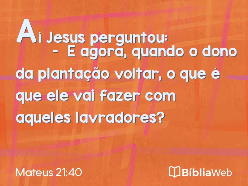 Mateus 21:40 em imagem para compartilhar
