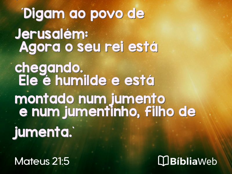 Mateus 21:5 em imagem para compartilhar
