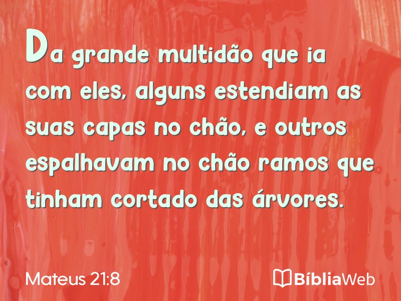 Mateus 21:8 em imagem para compartilhar