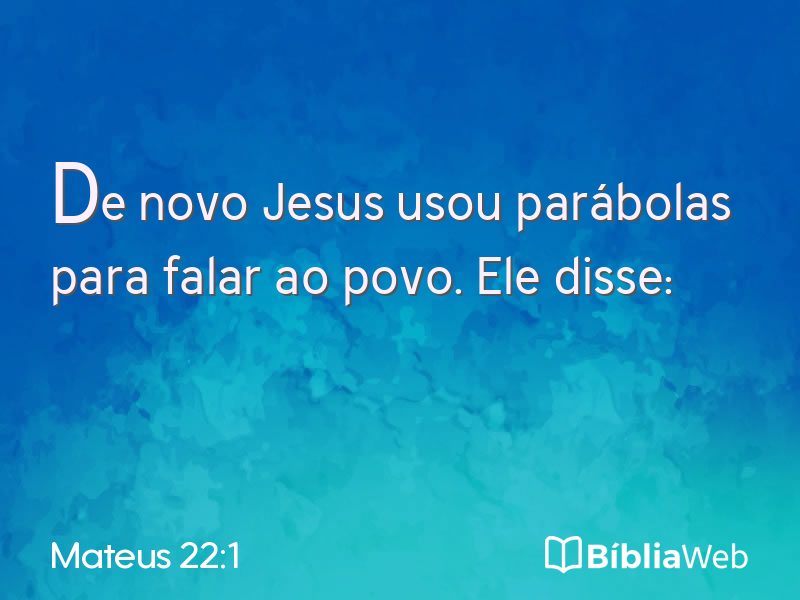Mateus 22:1 em imagem para compartilhar