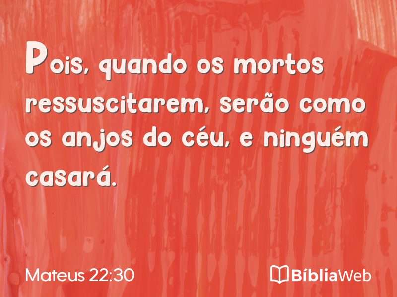Mateus 22:30 em imagem para compartilhar
