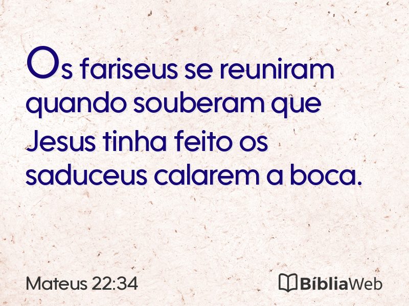 Mateus 22:34 em imagem para compartilhar