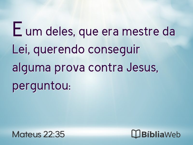 Mateus 22:35 em imagem para compartilhar