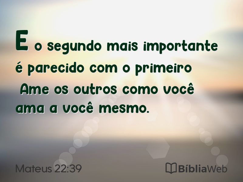 Mateus 22:39 em imagem para compartilhar