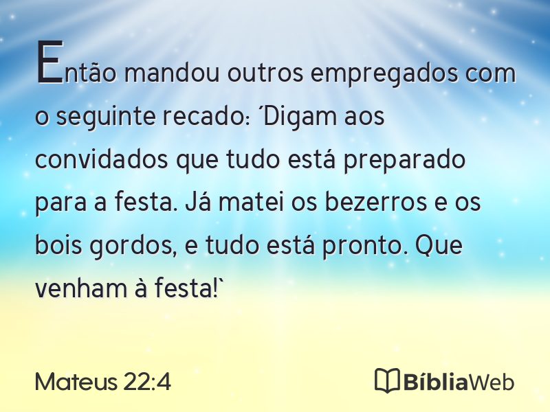 Mateus 22:4 em imagem para compartilhar