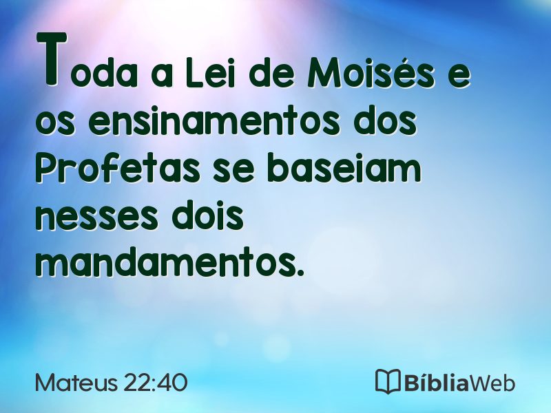 Mateus 22:40 em imagem para compartilhar