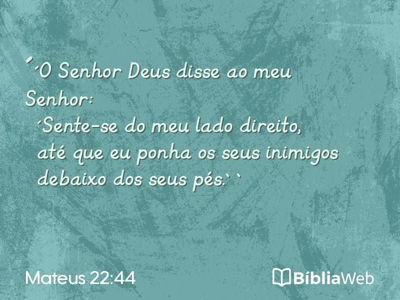 Mateus 22:44 em imagem para compartilhar
