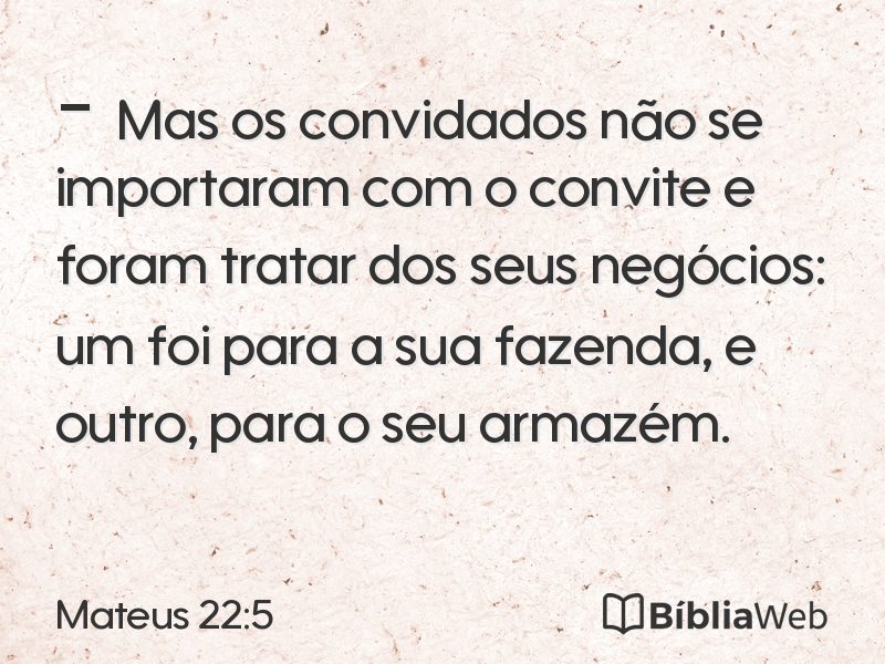 Mateus 22:5 em imagem para compartilhar