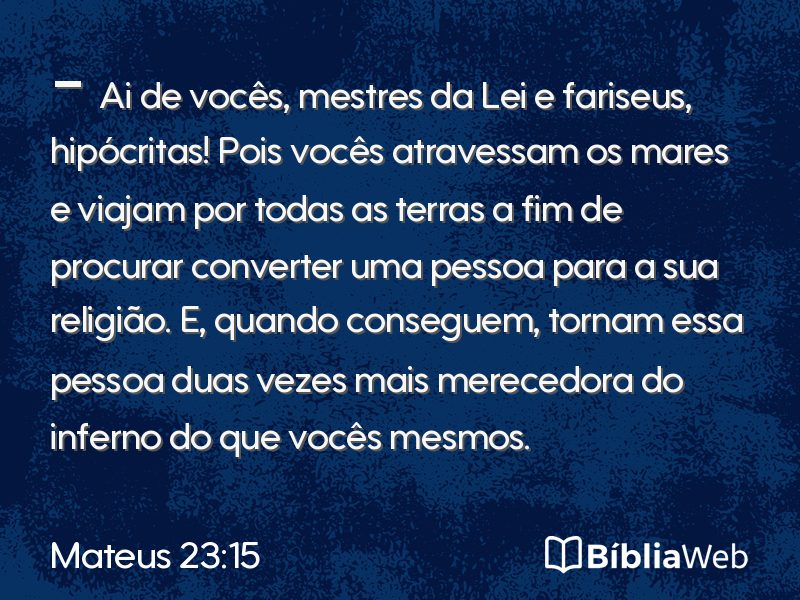 Mateus 23:15 em imagem para compartilhar