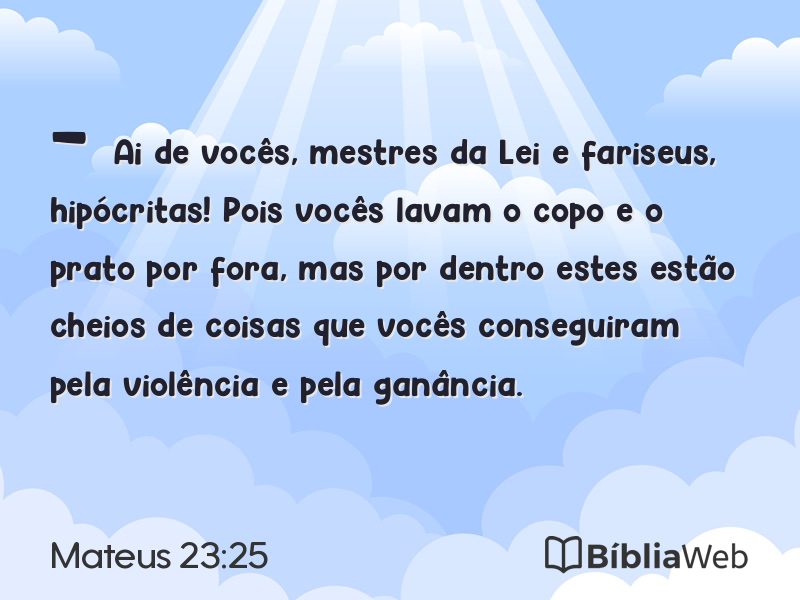 Mateus 23:25 em imagem para compartilhar