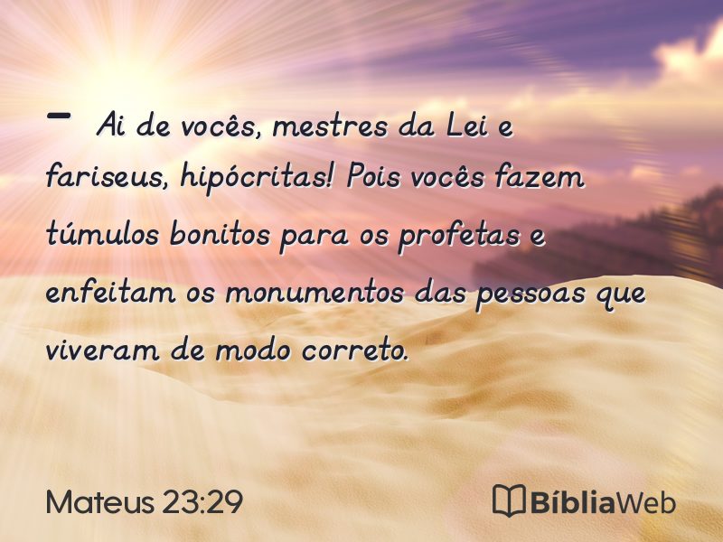 Mateus 23:29 em imagem para compartilhar