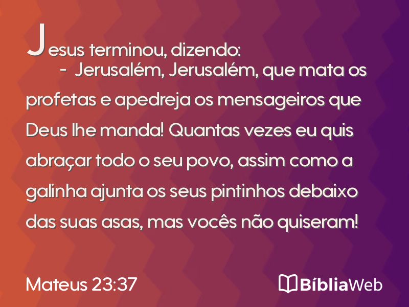 Mateus 23:37 em imagem para compartilhar