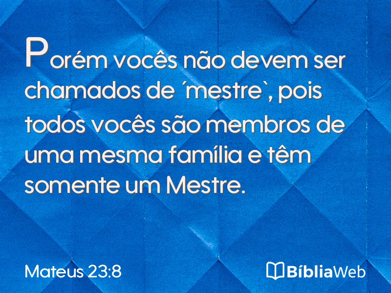 Mateus 23:8 em imagem para compartilhar