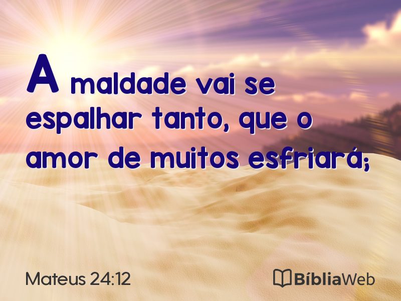 Mateus 24:12 em imagem para compartilhar