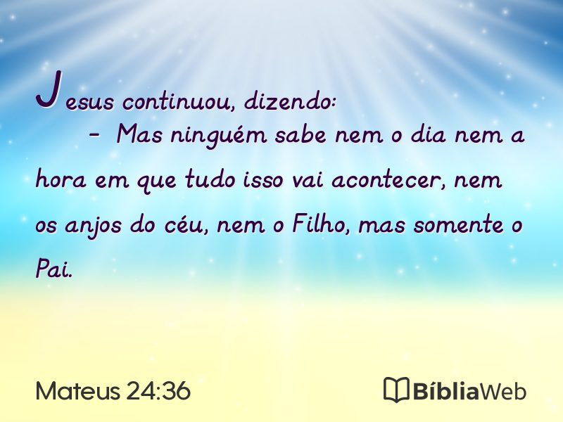 Mateus 24:36 em imagem para compartilhar