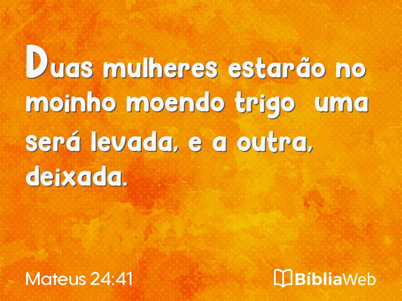 Mateus 24:41 em imagem para compartilhar