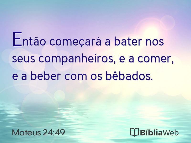 Mateus 24:49 em imagem para compartilhar