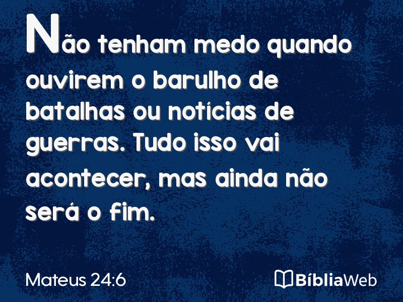 Mateus 24:6 em imagem para compartilhar