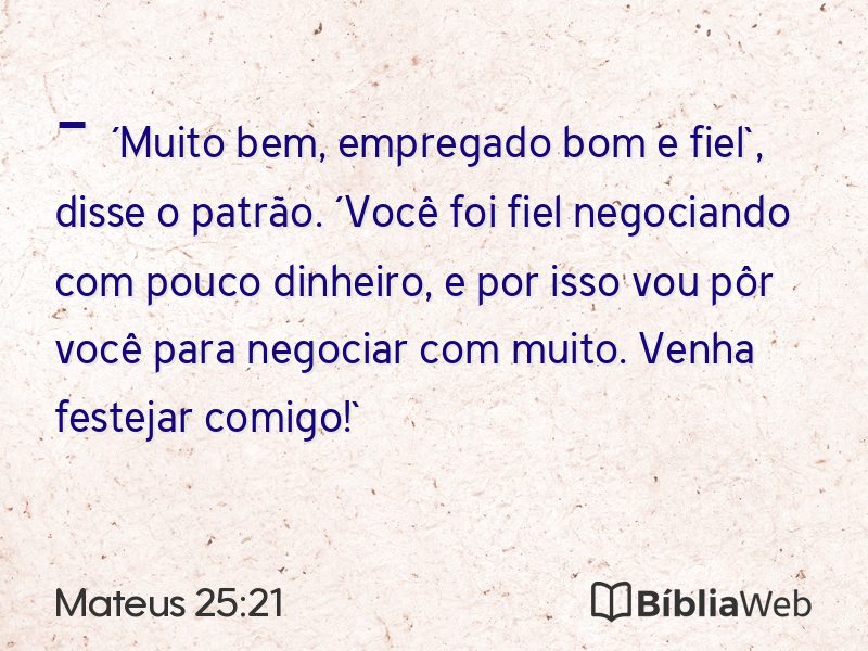 Mateus 25:21 em imagem para compartilhar