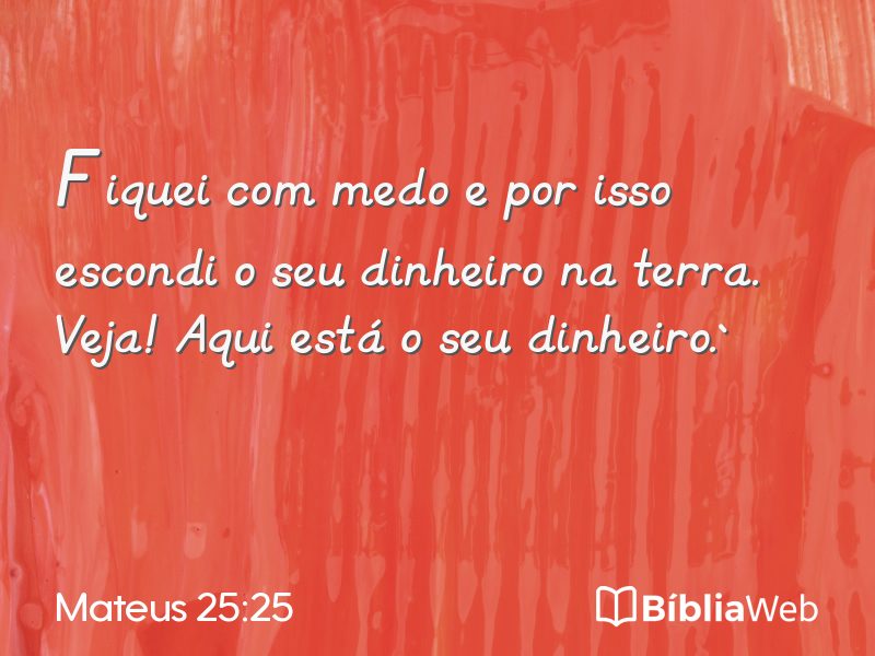 Mateus 25:25 em imagem para compartilhar