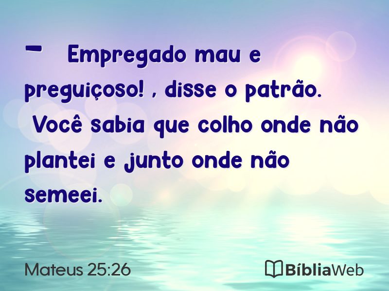 Mateus 25:26 em imagem para compartilhar