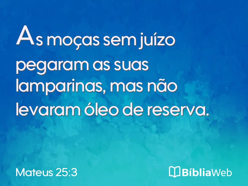 Mateus 25:3 em imagem para compartilhar