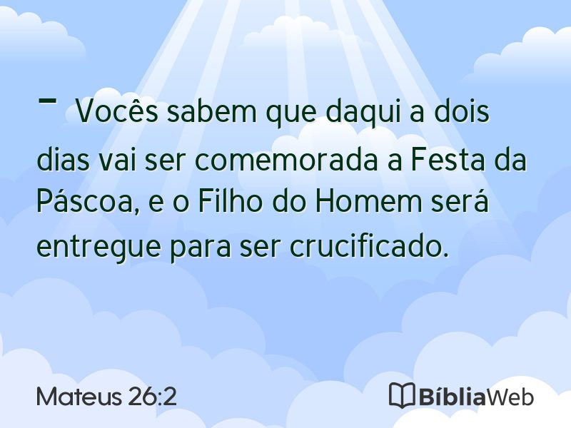 Mateus 26:2 em imagem para compartilhar