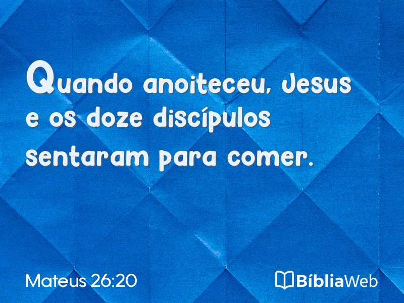 Mateus 26:20 em imagem para compartilhar