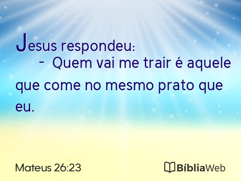 Mateus 26:23 em imagem para compartilhar