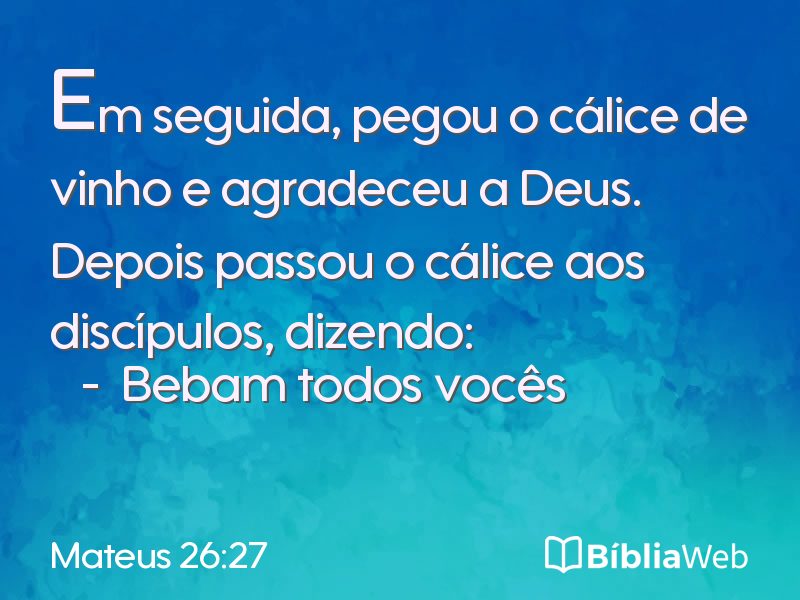 Mateus 26:27 em imagem para compartilhar