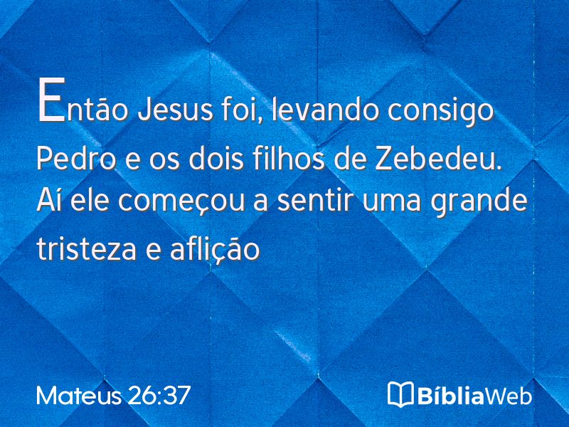 Mateus 26:37 em imagem para compartilhar