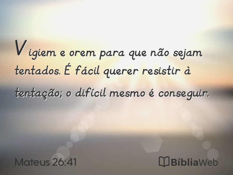 Mateus 26:41 em imagem para compartilhar