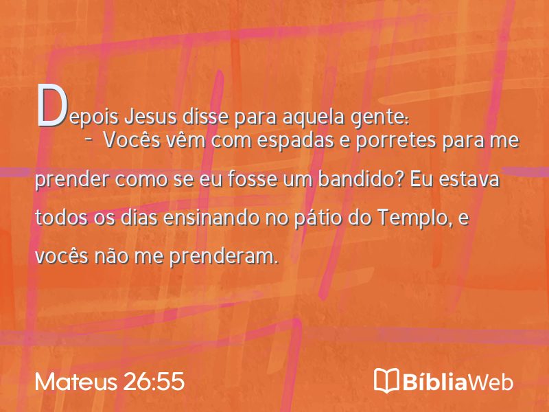 Mateus 26:55 em imagem para compartilhar