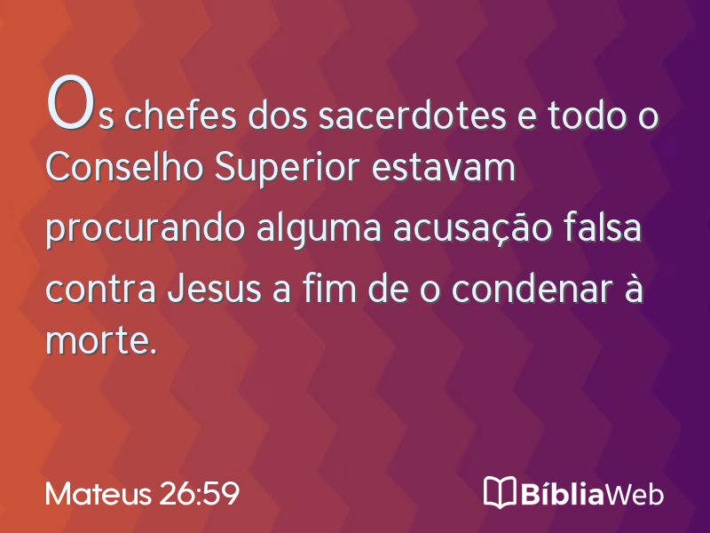 Mateus 26:59 em imagem para compartilhar