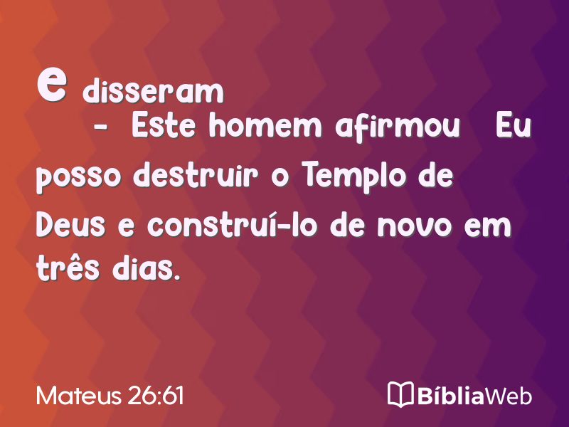 Mateus 26:61 em imagem para compartilhar