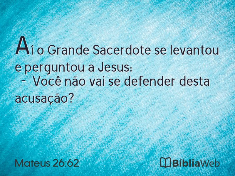 Mateus 26:62 em imagem para compartilhar