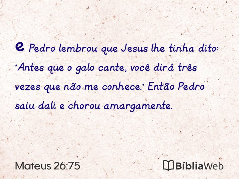 Mateus 26:75 em imagem para compartilhar