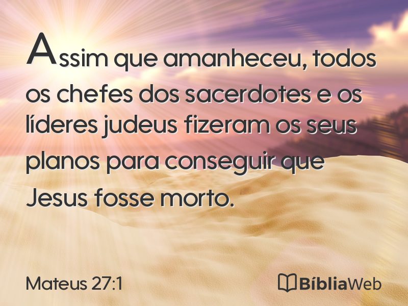 Mateus 27:1 em imagem para compartilhar