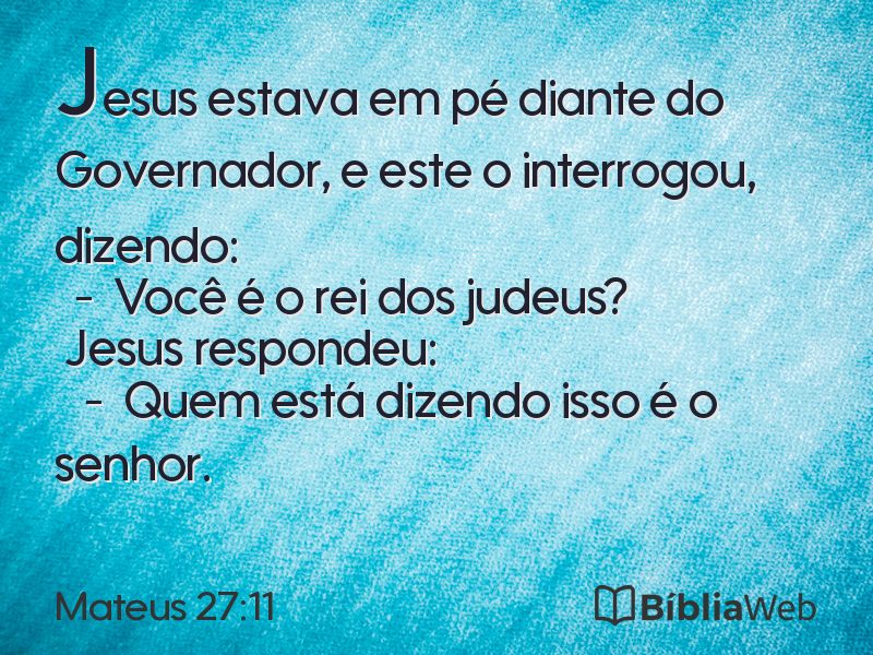 Mateus 27:11 em imagem para compartilhar