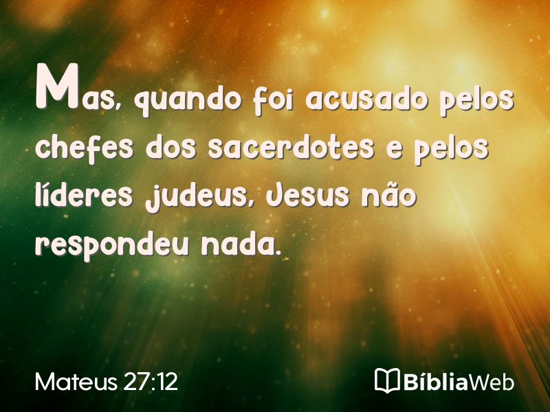 Mateus 27:12 em imagem para compartilhar
