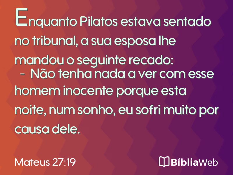 Mateus 27:19 em imagem para compartilhar