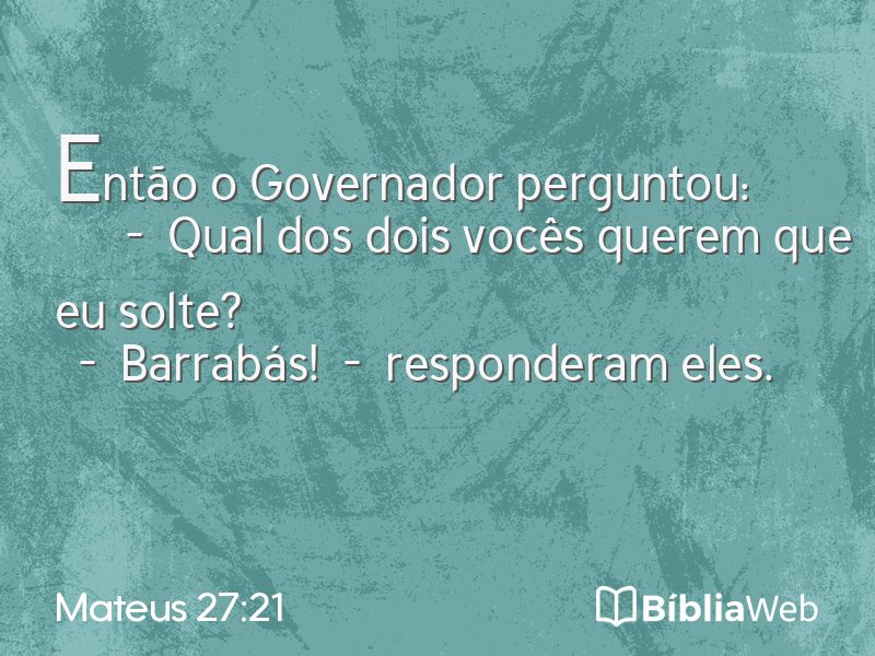 Mateus 27:21 em imagem para compartilhar