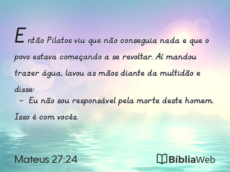 Mateus 27:24 em imagem para compartilhar