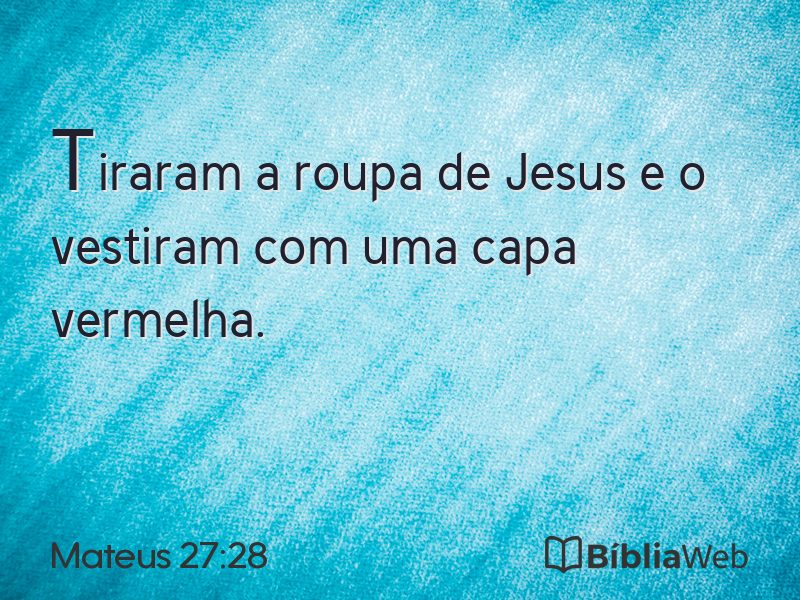 Mateus 27:28 em imagem para compartilhar