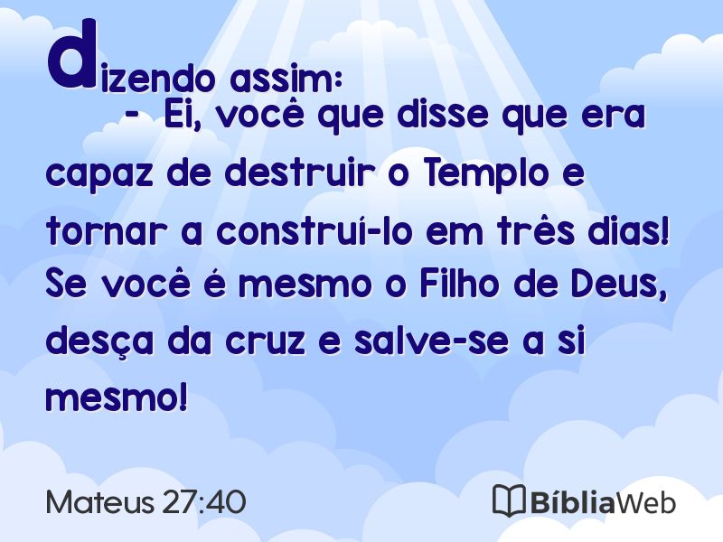 Mateus 27:40 em imagem para compartilhar